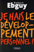 Je hais le développement personnel