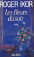 Les fleurs du soir