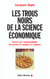 Les trous noirs de la science economique