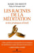 Les Racines de la méditation