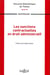 Les sanctions contractuelles en droit administratif - Volume 189