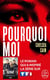 Pourquoi moi