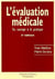 L'évaluation médicale : du concept à la pratique (2° Éd.) : Du concept à la pratique