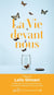 La Vie devant nous