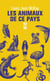Les animaux de ce pays