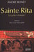 Sainte Rita - la grâce d'aimer