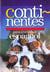 Continentes 4e lv2 - cahier bilan - continentes 1re annee lv2 cahier bilan