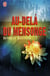 Au-Dela Du Mensonge