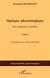 Optique physiologique Tome 2 - les sensations visuelles