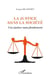 La justice dans la société - une justice sans fondement