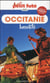 Guide Occitanie Insolite 2021/2022 Petit Futé