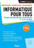 Informatique pour tous - classes préparatoires scientifiques 1re et 2e années - méthodes, exercices, problèmes