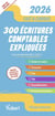 Fast & curious : 300 écritures comptables expliquées, à jour du règlement ANC n° 2022-6 : Toutes les écritures indispensables, commentées et expliquées