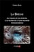 La brèche - au travers d'une brèche, à la recherche d une nouvelle transcendance