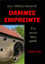 Damnée empreinte - un secret bien gardé