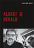 Albert & gérald : dream in or dream out ?