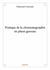 Pratique de la chromatographie en phase gazeuse