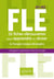 FLE - A1>A2 - 25 fiches-découvertes pour apprendre ou réviser le français langue étrangère