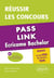 Réussir les concours - Pass, Link, Ecricome Bachelor