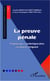 La préuve pénale - problèmes contemporains en droit comparé