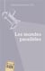 Les mondes parallèles