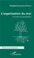 L'organisation du moi - à propos du parasitisme