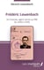 Frédéric Lowenbach : un Français, agent secret au M de 1940 à 1945