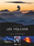 Les volcans & les hommes
