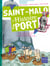 Saint-Malo, l'histoire d'un port