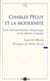 Charles péguy et la modernité - essai d'interprétation théologique d'une oeuvre littéraire