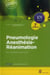 Pneumologie - anesthesie-reanimation - 2e edition