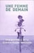 Une femme de demain