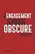 De l'engagement dans une époque obscure