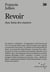 Revoir : Lettres aux Amis des musées