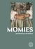 Momies - Mémoires révélées