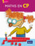 Maths en : CP - Guide de l'enseignant