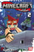 Minecraft : Voyage au bout du monde Tome 2