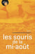 Les souris de la mi-août