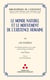 Le monde naturel et le mouvement de l'existence humaine