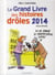 Le grand livre des histoires drôles (édition 2014)