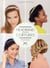 Secrets de coiffures au headband