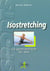 Isostretching