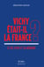 Vichy était-il la France ? Le Vel d Hiv et sa mémoire