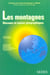 Les montagnes - discours et enjeux géographiques
