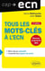 Tous les mots-cles a l ecn - 2e edition mise a jour et augmentee. nouveau programme 2016