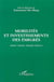 Mobilités et investissements des émigrés - maroc, tunisie, turquie, sénégal