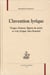 L'invention lyrique - visages d'auteur, figures du poète et voix lyrique chez Ronsard