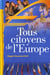 Tous citoyens de l'europe