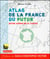 Atlas de la France du futur - notre avenir en 72 cartes