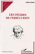 Les délires de persecution